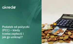 Pożyczka prywatna a PCC: Kiedy płacisz podatek? Uniknij 20% kary!