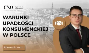 Upadłość konsumencka: Kiedy spełniasz warunki? Poradnik Olafa Jasińskiego
