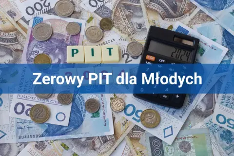 Ile zarobisz bez podatku do 26 lat? Zerowy PIT i Twój limit 85 528 zł.