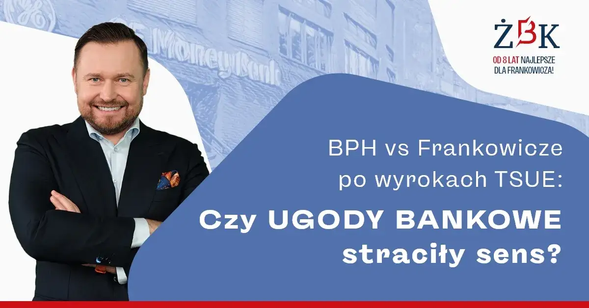 Frankowicze BPH orzecznictwo TSUE