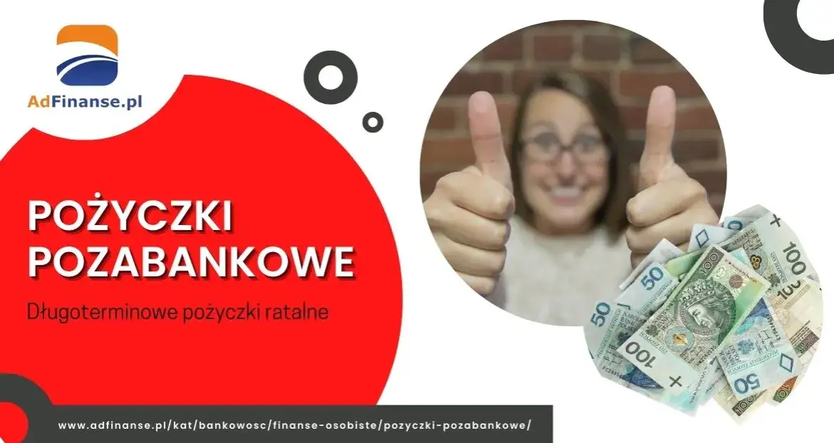 Porównanie ofert pożyczek pozabankowych